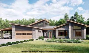 Model Atap Rumah Bagian Depan Modern dan Minimalis